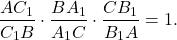\[\frac{AC_1}{C_1B}\cdot\frac{BA_1}{A_1C}\cdot\frac{CB_1}{B_1A}=1 .\]