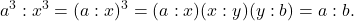 \[a^3:x^3=(a:x)^3=(a:x)(x:y)(y:b)=a:b .\]